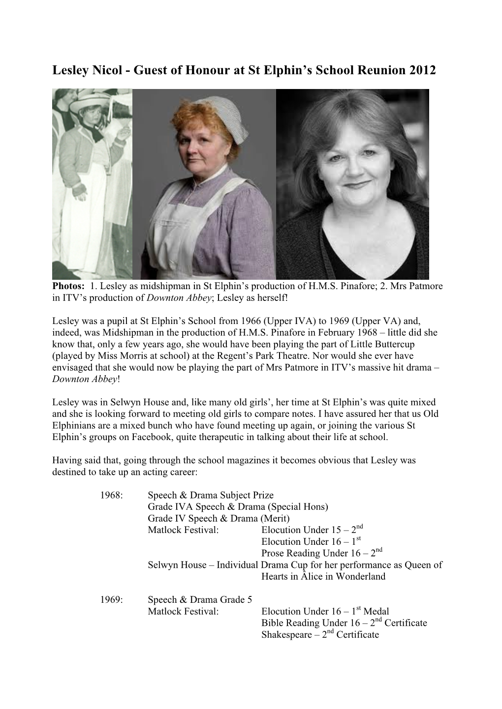 Lesley Nicol - Guest of Honour at St Elphin’S School Reunion 2012
