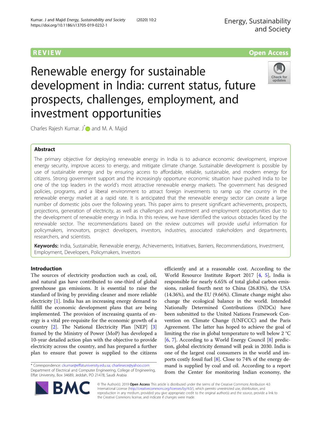 Renewable Energy for Sustainable Development in India: Current Status, Future Prospects, Challenges, Employment, and Investment Opportunities Charles Rajesh Kumar