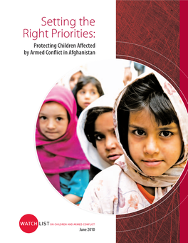 Setting the Right Priorities: Protecting Children Affected by Armed Conflict in Afghanistan