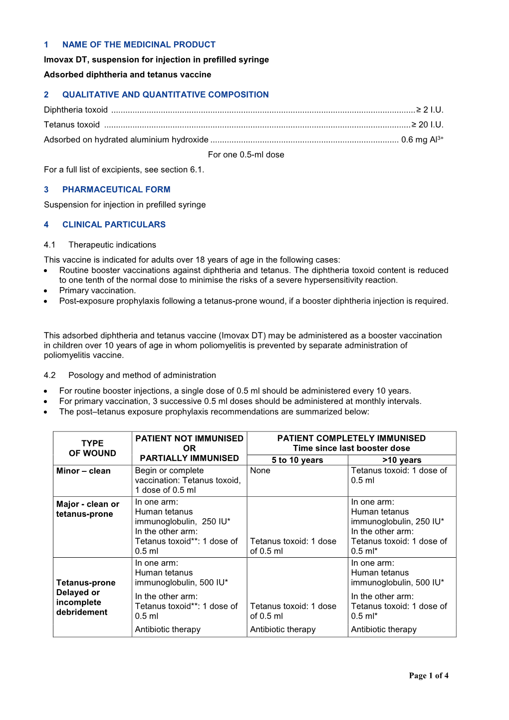 Page 1 of 4 1 NAME of the MEDICINAL PRODUCT Imovax DT, Suspension for Injection in Prefilled Syringe Adsorbed Diphtheria And