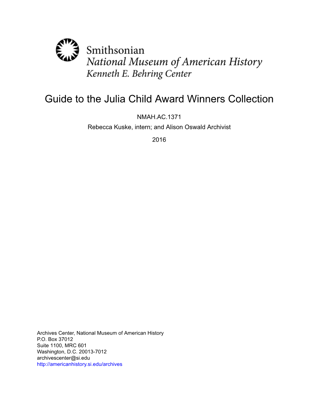 Guide to the Julia Child Award Winners Collection