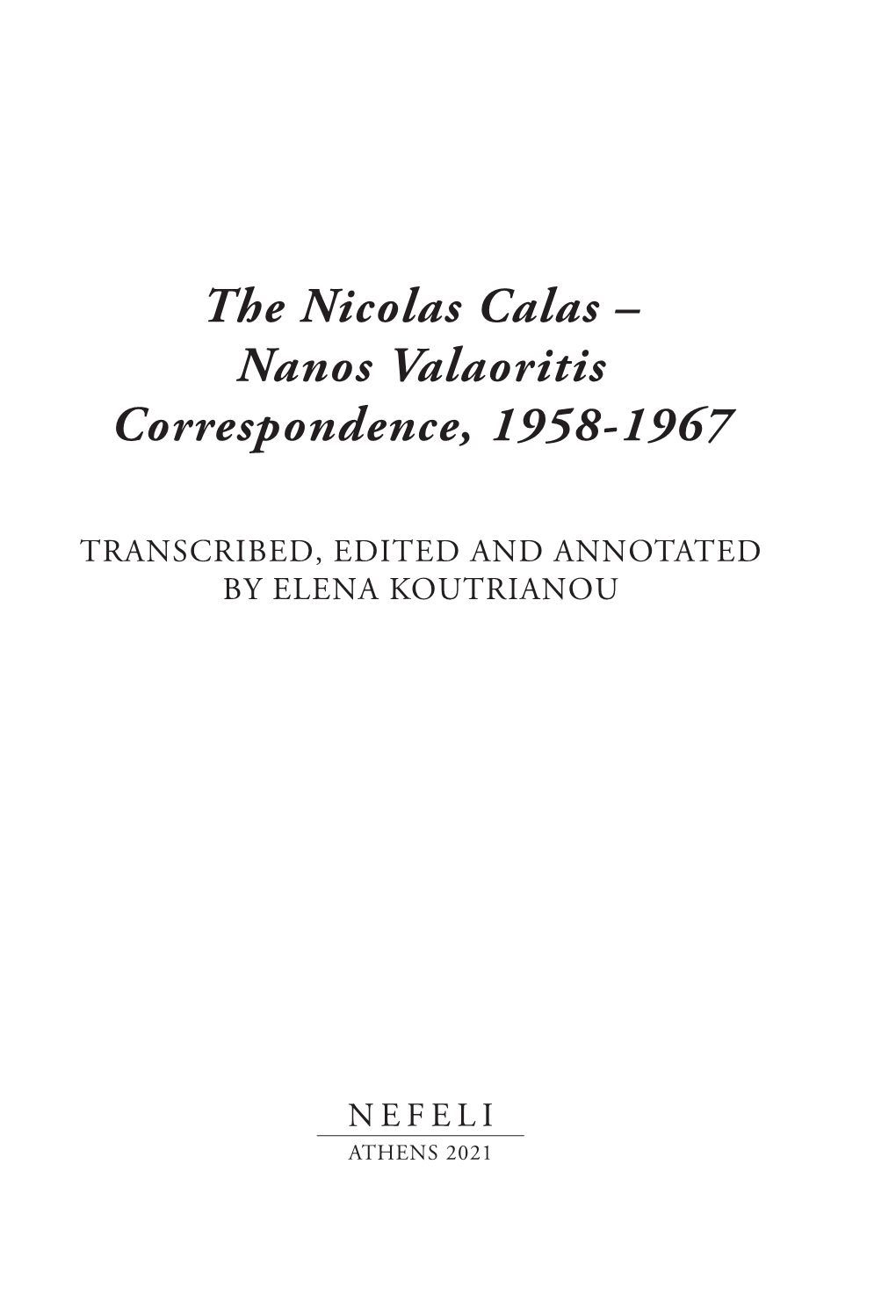 The Nicolas Calas – Nanos Valaoritis Correspondence, 1958-1967