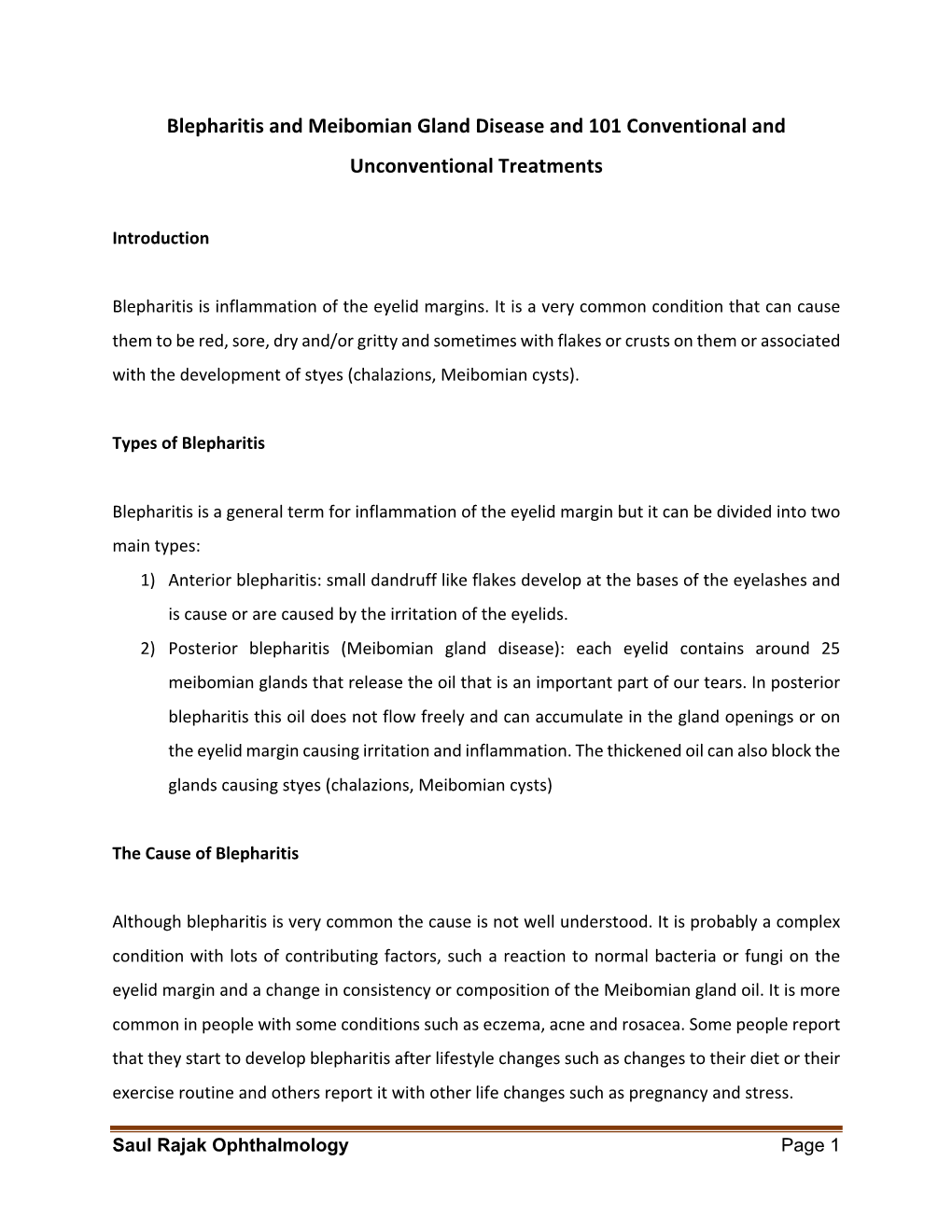 Blepharitis and Meibomian Gland Disease and 101 Conventional and Unconventional Treatments