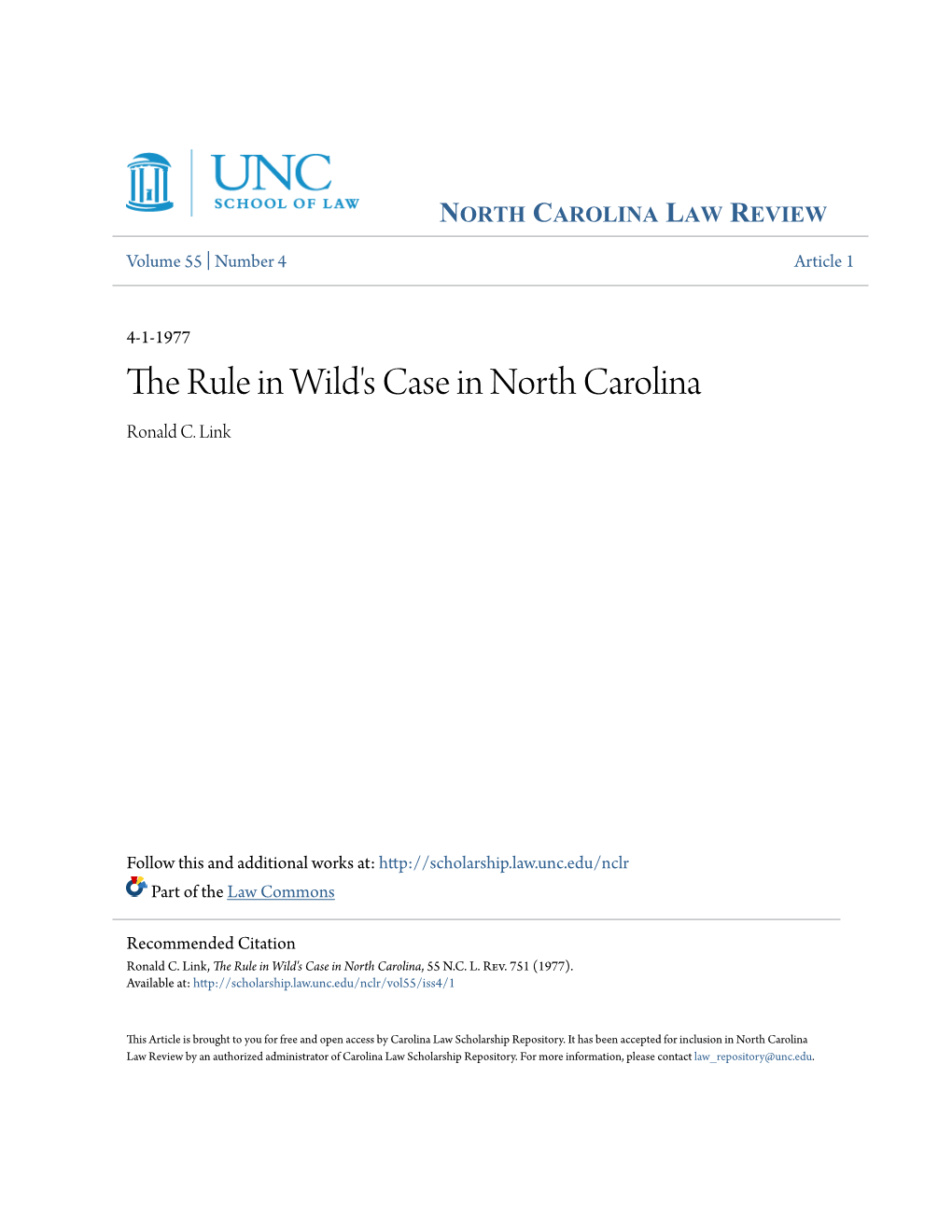 The Rule in Wild's Case in North Carolina, 55 N.C