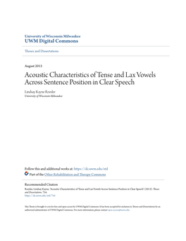 Acoustic Characteristics of Tense and Lax Vowels Across Sentence Position in Clear Speech Lindsay Kayne Roesler University of Wisconsin-Milwaukee