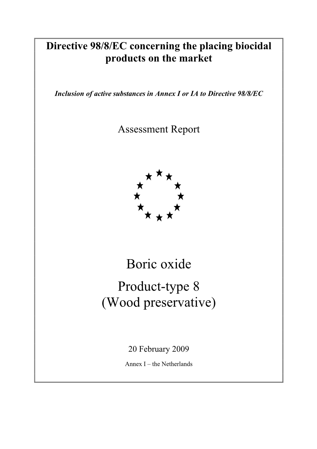 Boric Oxide Product-Type 8 (Wood Preservative)