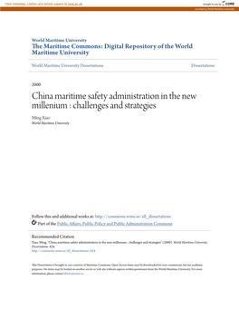 China Maritime Safety Administration in the New Millenium : Challenges and Strategies Ming Xiao World Maritime University