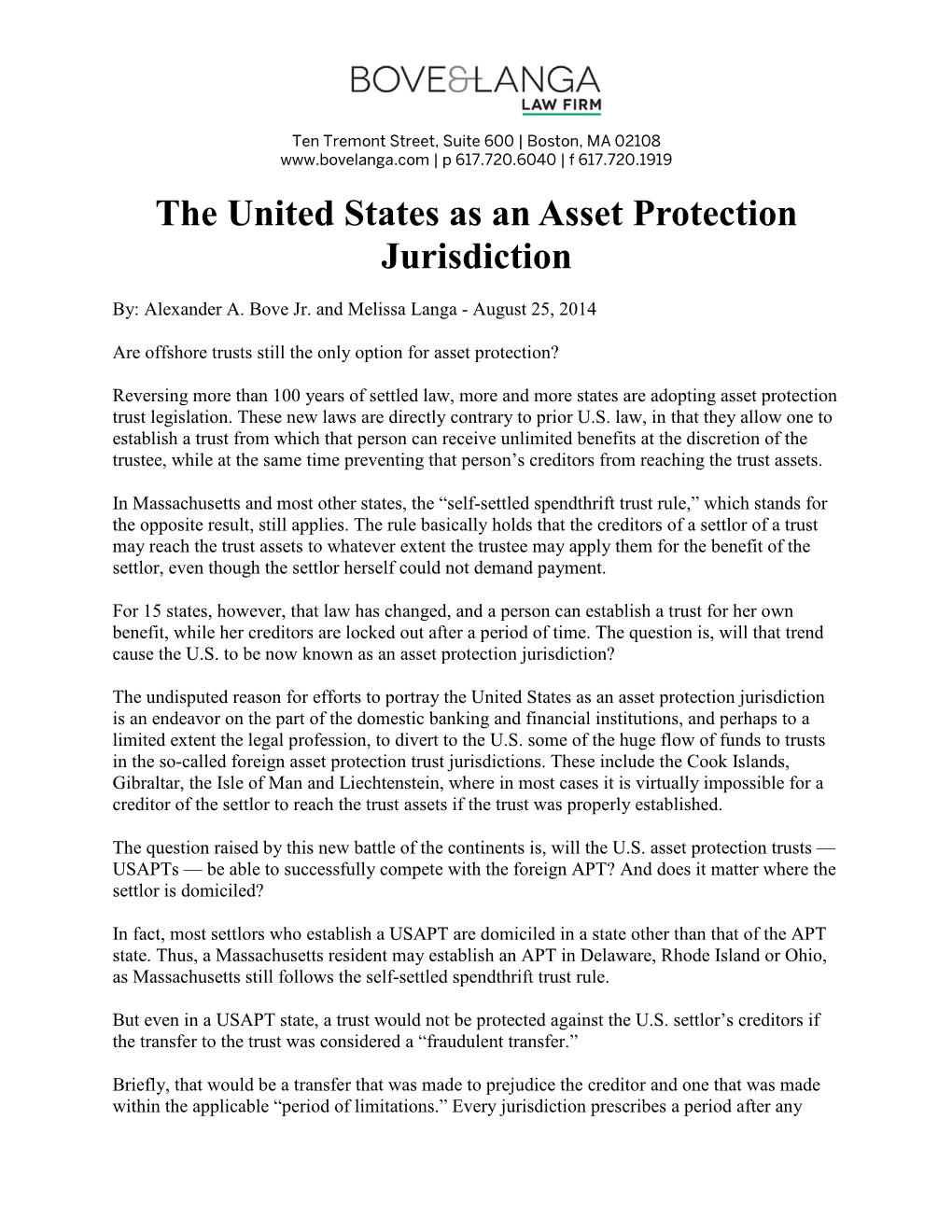 Special Feature-The United States As an Asset Protection Jurisdiction