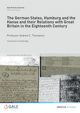 The German States, Hamburg and the Hanse and Their Relations with Great Britain in the Eighteenth Century