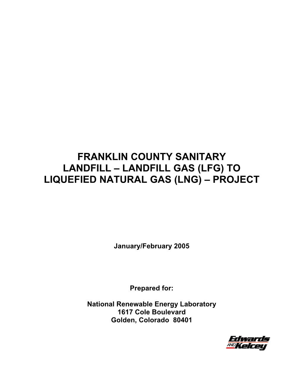 Landfill Gas (Lfg) to Liquefied Natural Gas (Lng) – Project