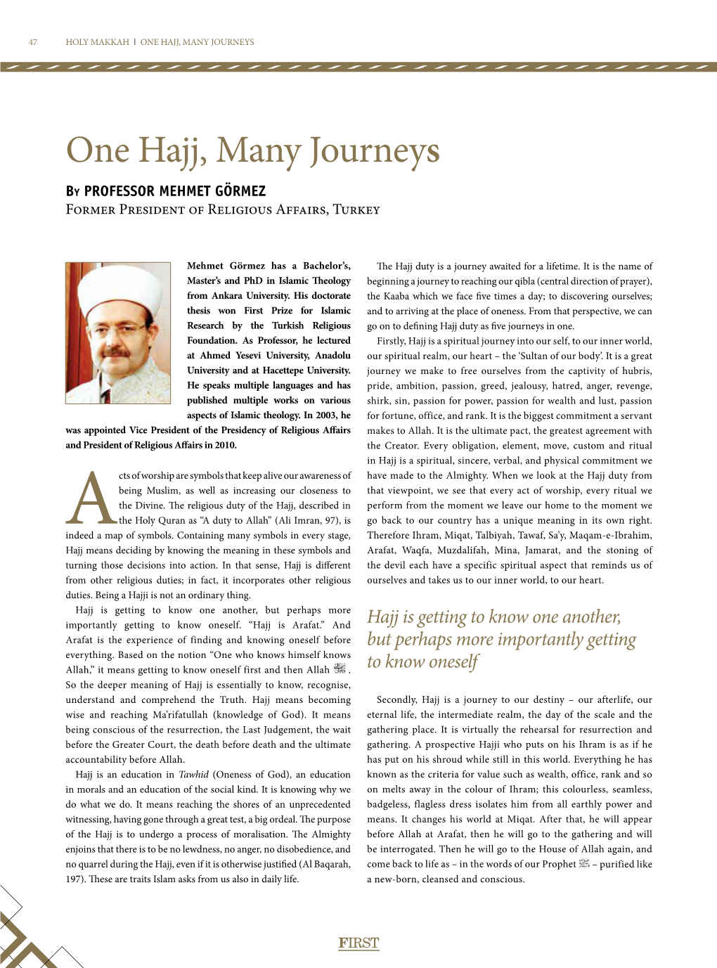 One Hajj, Many Journeys