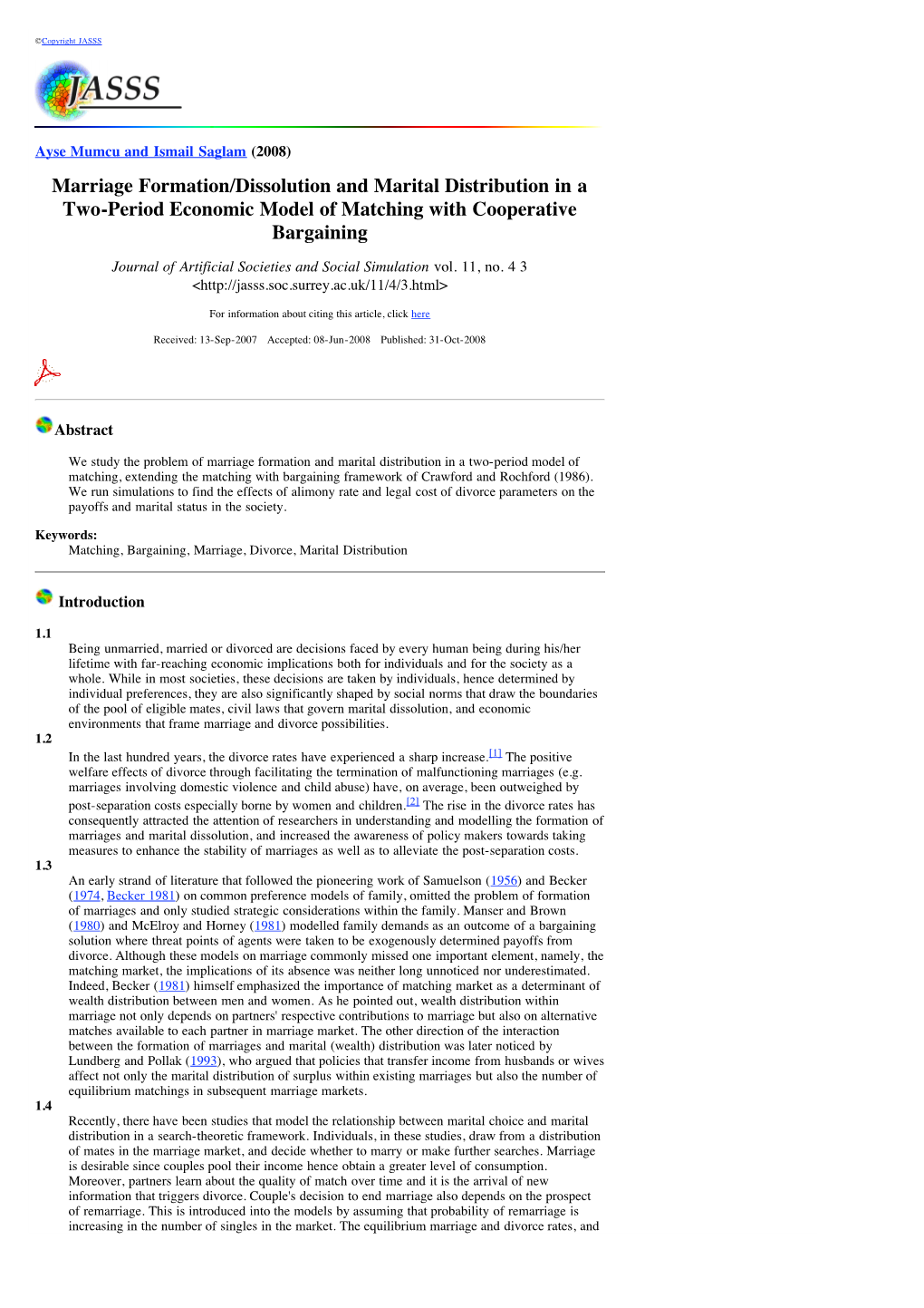 Marriage Formation Dissolution and Marital Distribution in a Two-Period