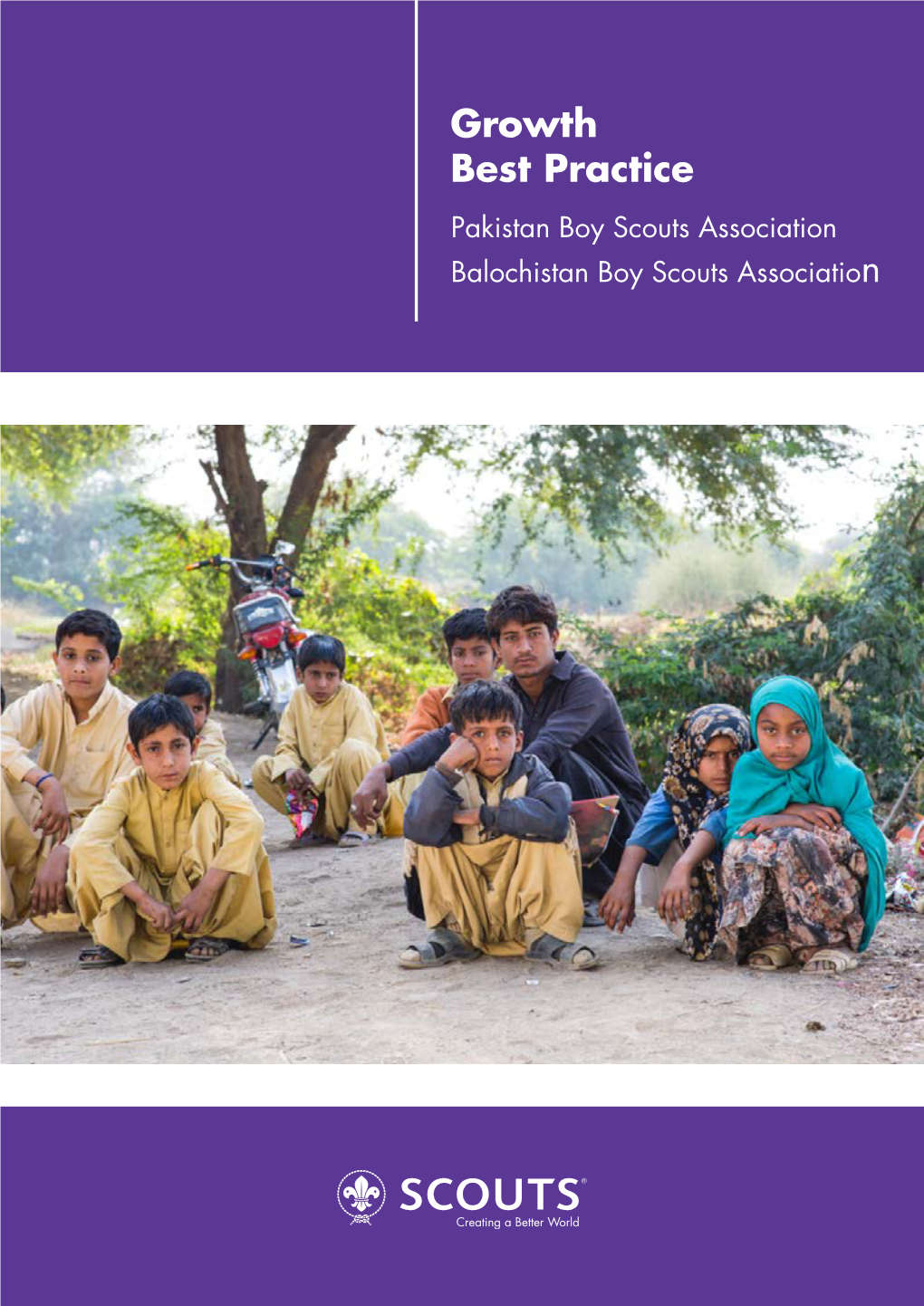 Growth Best Practice Pakistan Boy Scouts Association Balochistan Boy Scouts Association