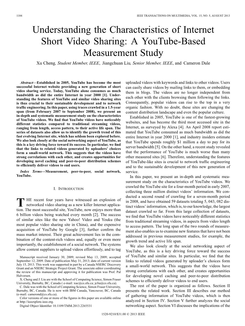 Understanding the Characteristics of Internet Short Video Sharing: a Youtube-Based Measurement Study