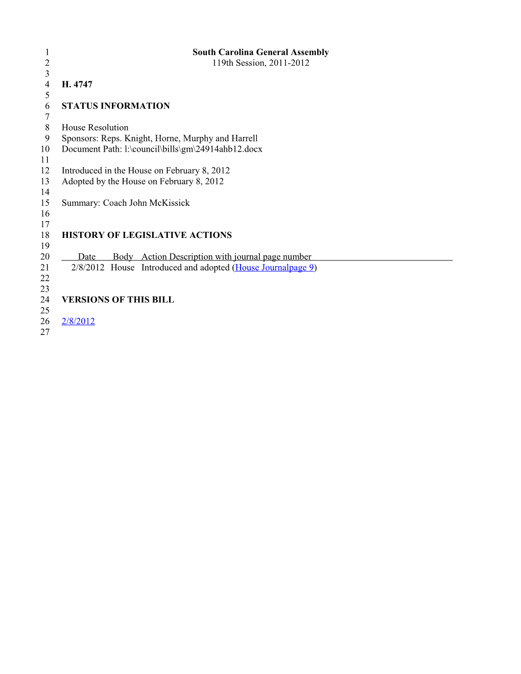 2011-2012 Bill 4747: Coach John Mckissick - South Carolina Legislature Online