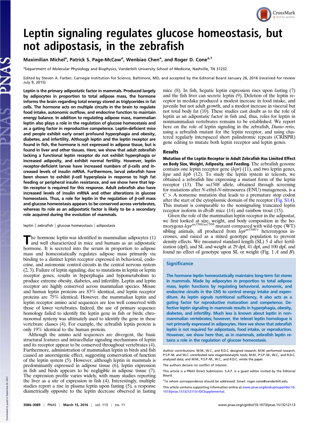 Leptin Signaling Regulates Glucose Homeostasis, but Not Adipostasis, in the Zebrafish