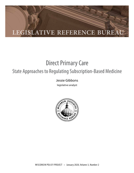Direct Primary Care State Approaches to Regulating Subscription-Based Medicine