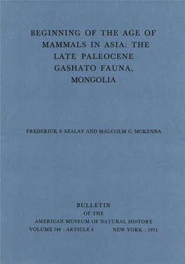 The Late Paleocene Gashato Fauna, Mongolia