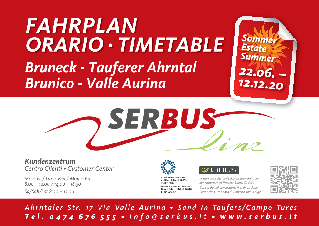 FAHRPLAN Sommer Estate ORARIO · TIMETABLE Summer Bruneck - Tauferer Ahrntal 22.06