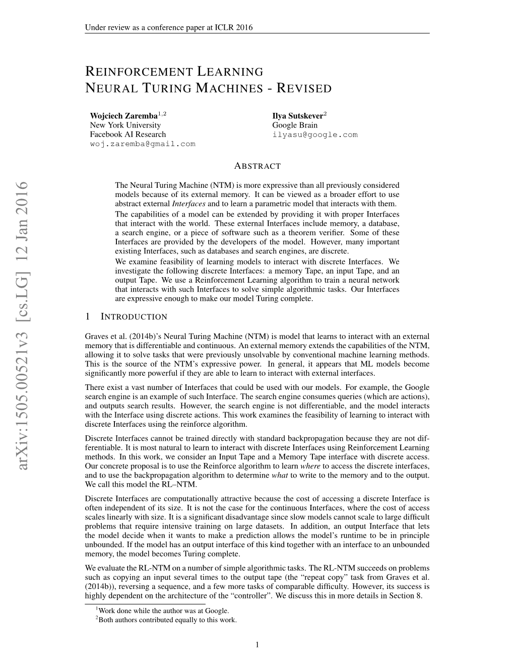 Reinforcement Learning Neural Turing Machines -Revised