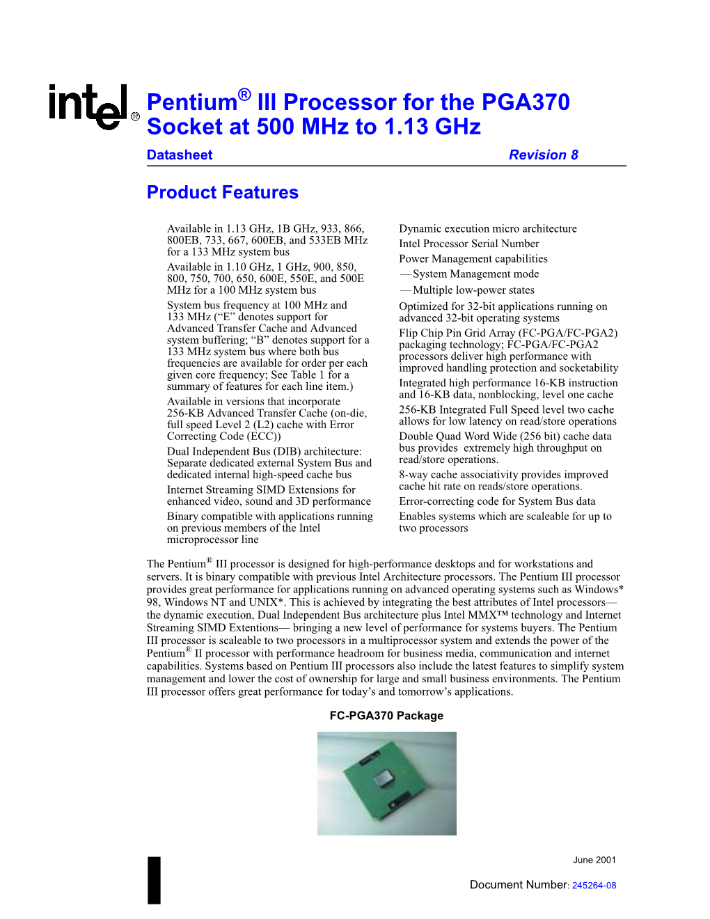 Pentium III Processor for the PGA370 Socket at 500 Mhz to 1.13