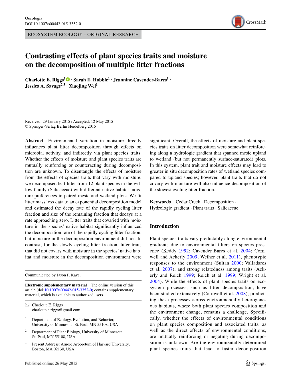 Contrasting Effects of Plant Species Traits and Moisture on the Decomposition of Multiple Litter Fractions