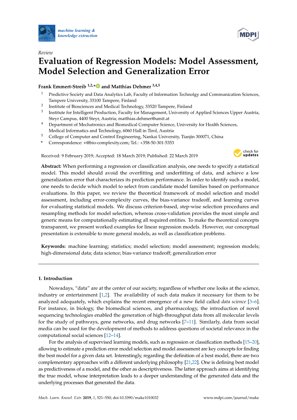 Evaluation of Regression Models: Model Assessment, Model Selection and Generalization Error