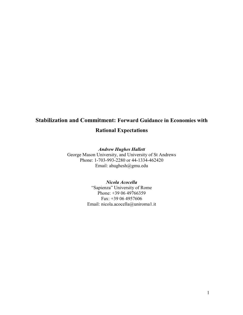 Stabilization and Commitment: Forward Guidance in Economies with Rational Expectations