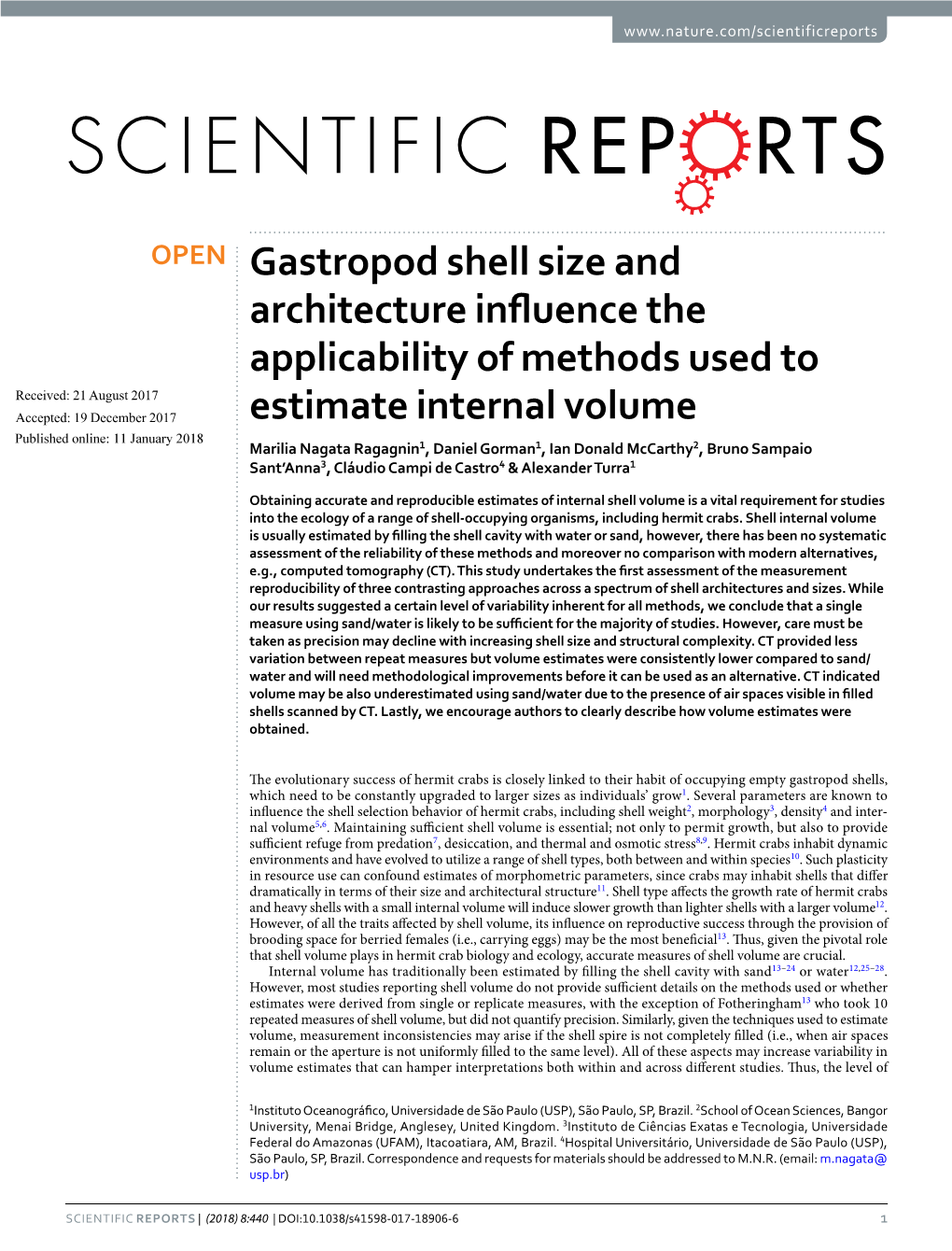 Gastropod Shell Size and Architecture Influence the Applicability Of