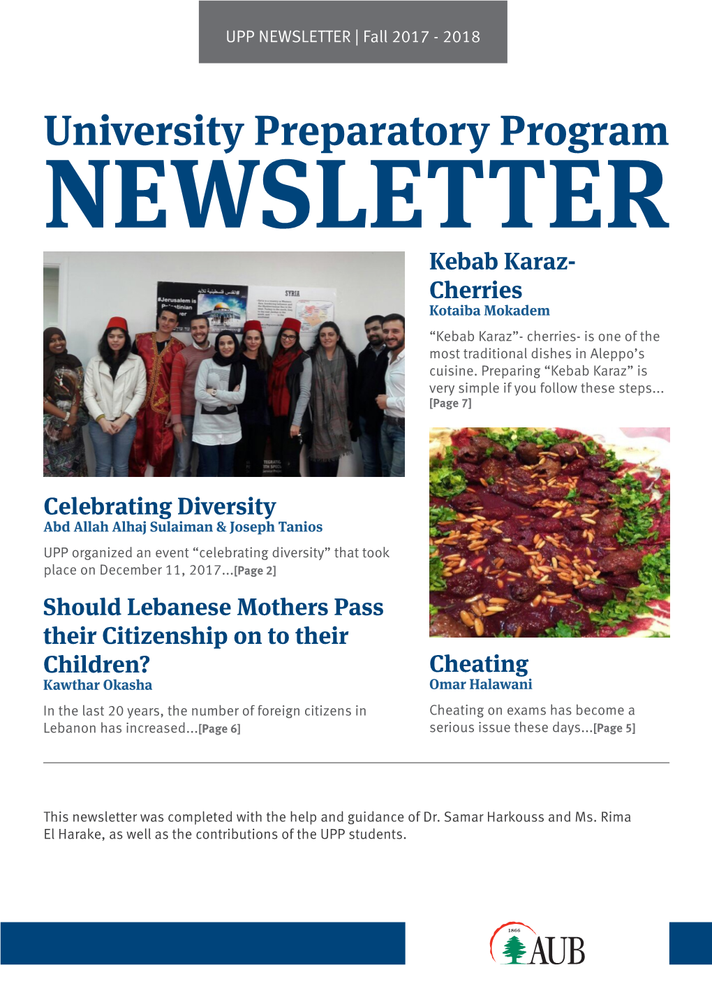 University Preparatory Program NEWSLETTER Kebab Karaz- Cherries Kotaiba Mokadem “Kebab Karaz”- Cherries- Is One of the Most Traditional Dishes in Aleppo’S Cuisine