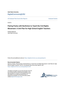 Pairing Poetry with Nonfiction to Teach the Civil Rights Movement: a Unit Plan for High School English Teachers" (2015)