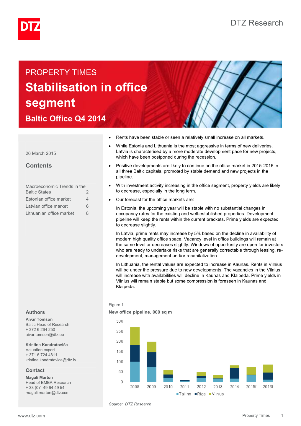 Stabilisation in Office Segment Baltic Office Q4 2014