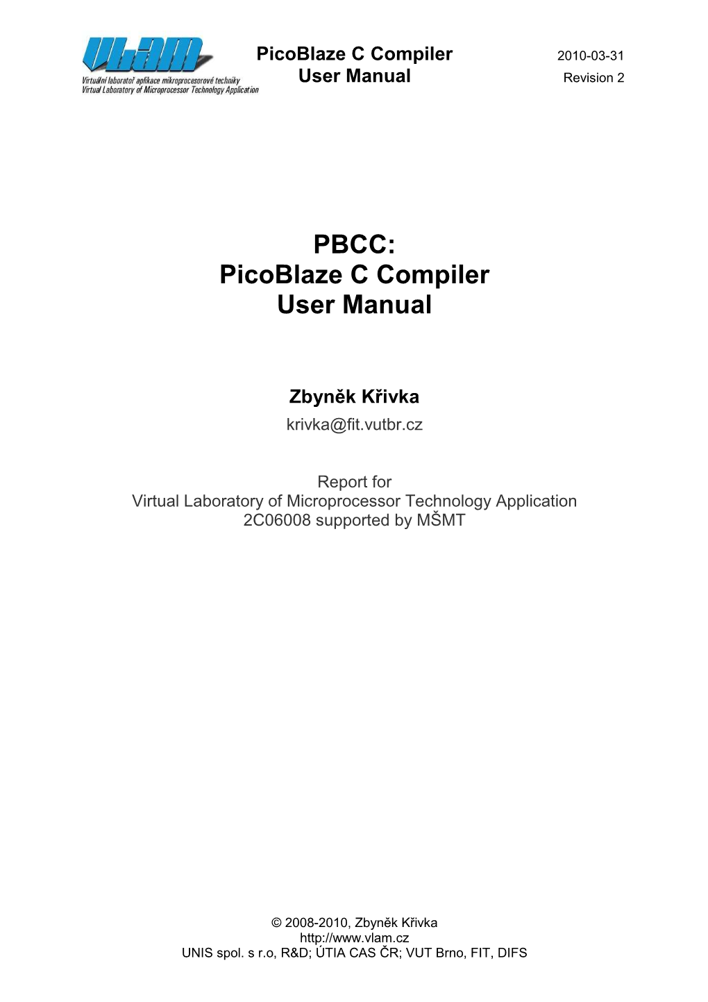 Picoblaze C Compiler User Manual