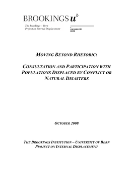 Moving Beyond Rhetoric: Consultation and Participation with Populations Displaced by Conflict Or Natural Disasters