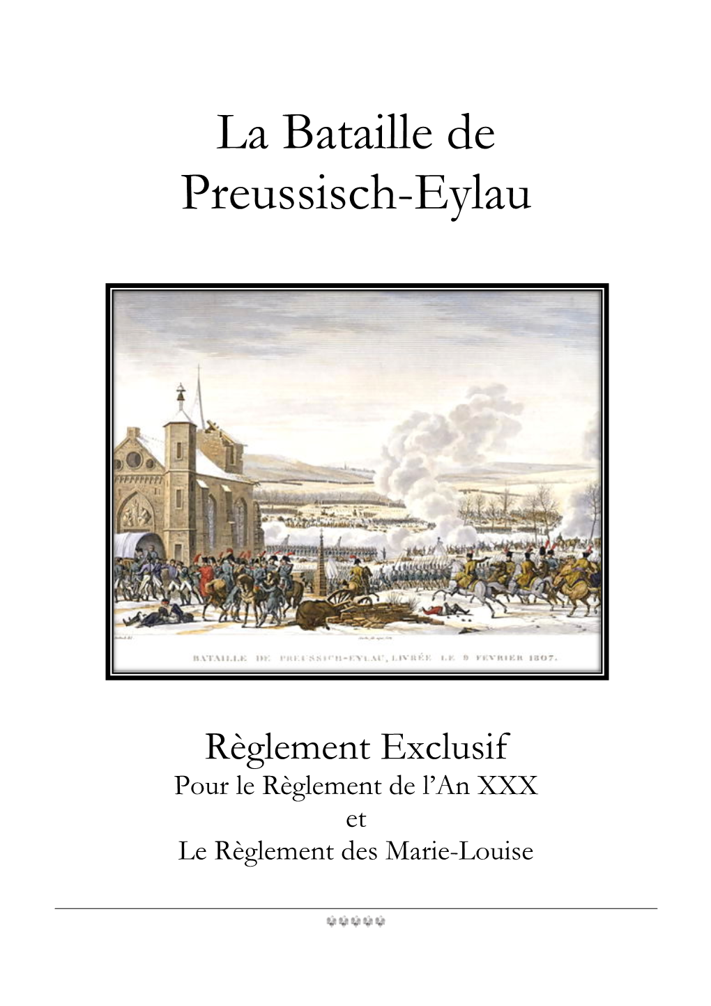 La Bataille De Preussisch-Eylau