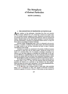 The Metaphysic of Abstract Particulars KEITH CAMPBELL
