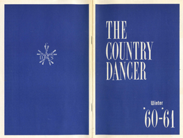 THE COUNTRY DANCER Is Published Twice a Year