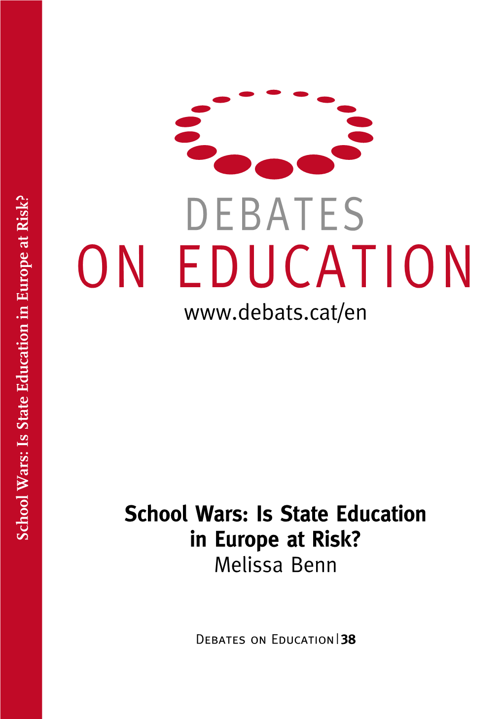 School Wars: and Is Statean Educational Education