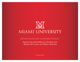Identification and Standards Manual: Requirements and Guidelines for Branding, Style, Identity, Web Content, and Athletics Marketing