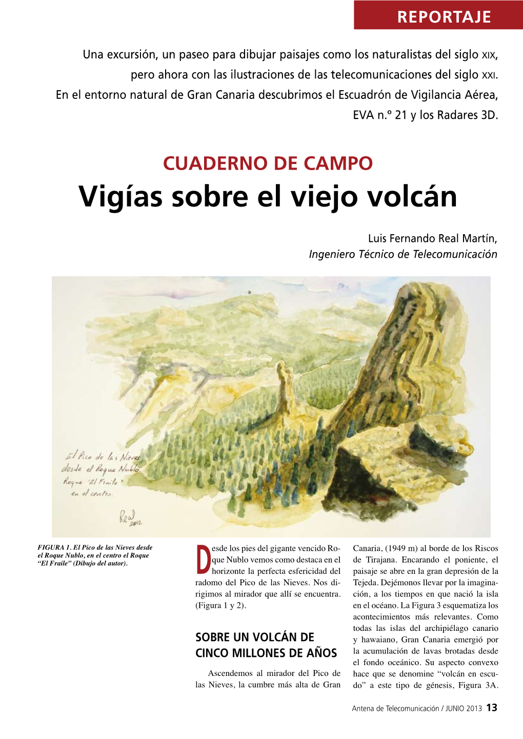 Vigías Sobre El Viejo Volcán