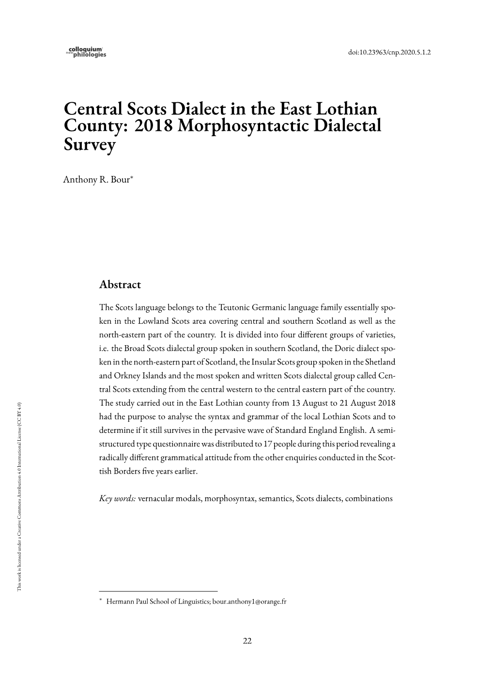 Central Scots Dialect in the East Lothian County: 2018 Morphosyntactic Dialectal Survey