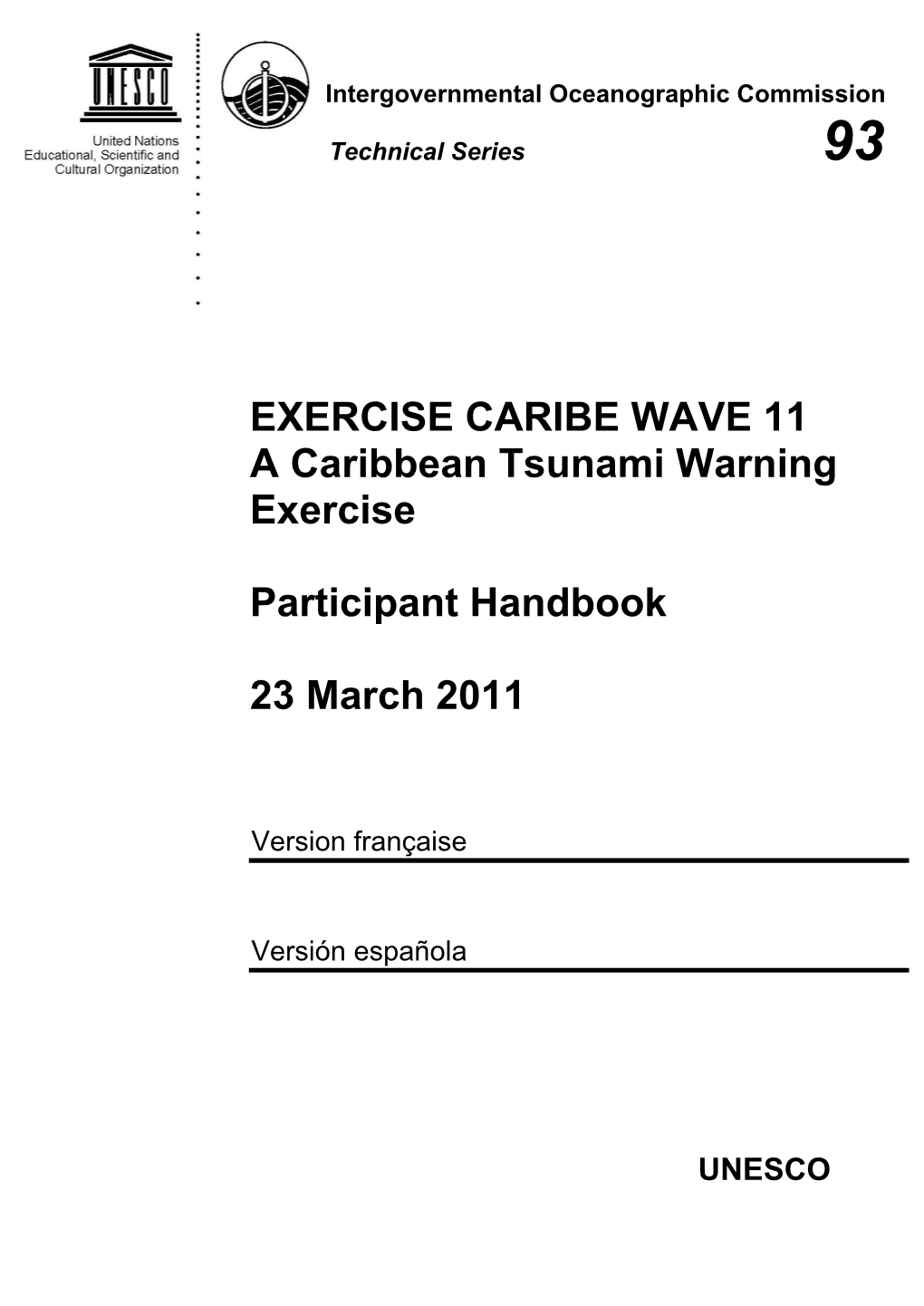 Exercise Caribe Wave 11: a Caribbean Tsunami Warning