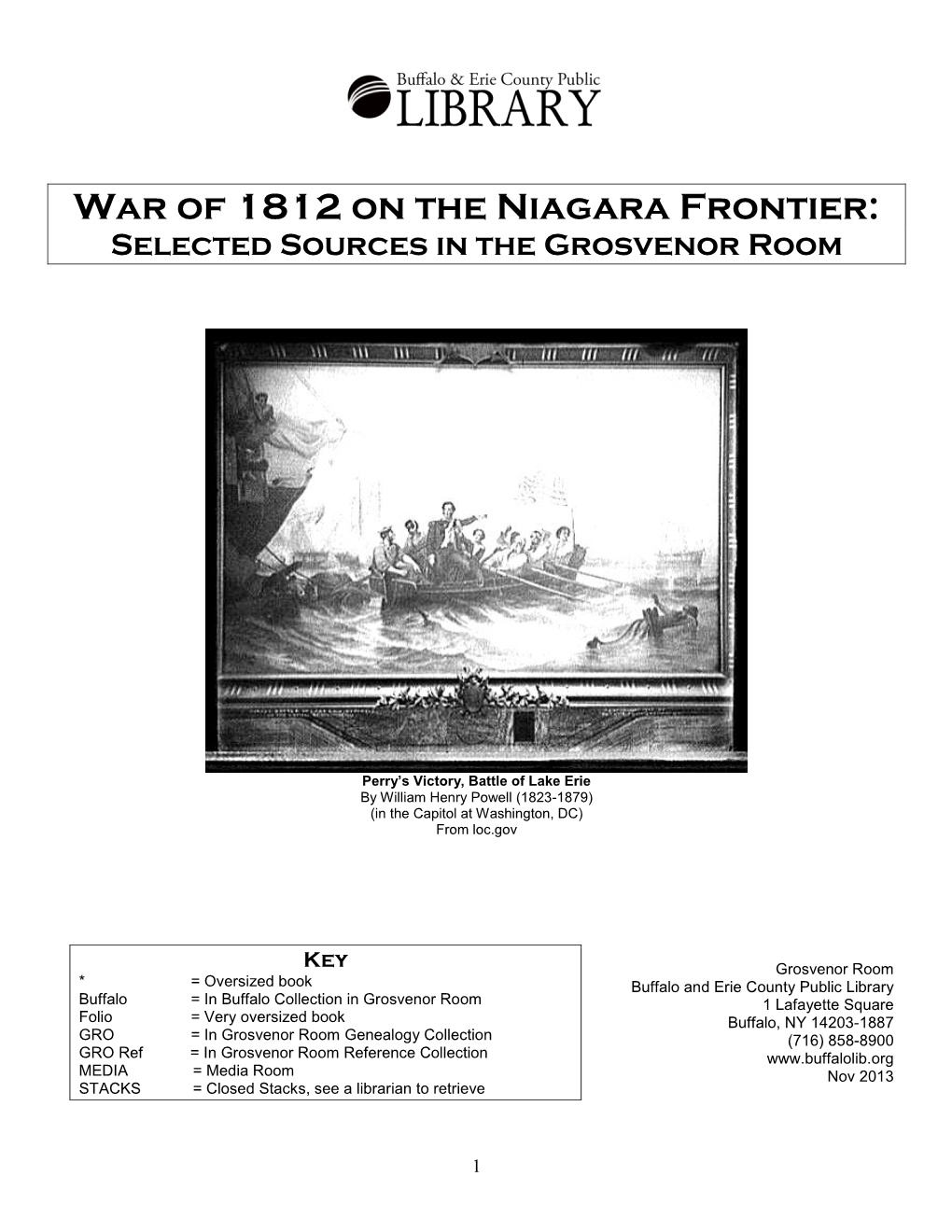 War of 1812 on the Niagara Frontier: Selected Sources in the Grosvenor Room