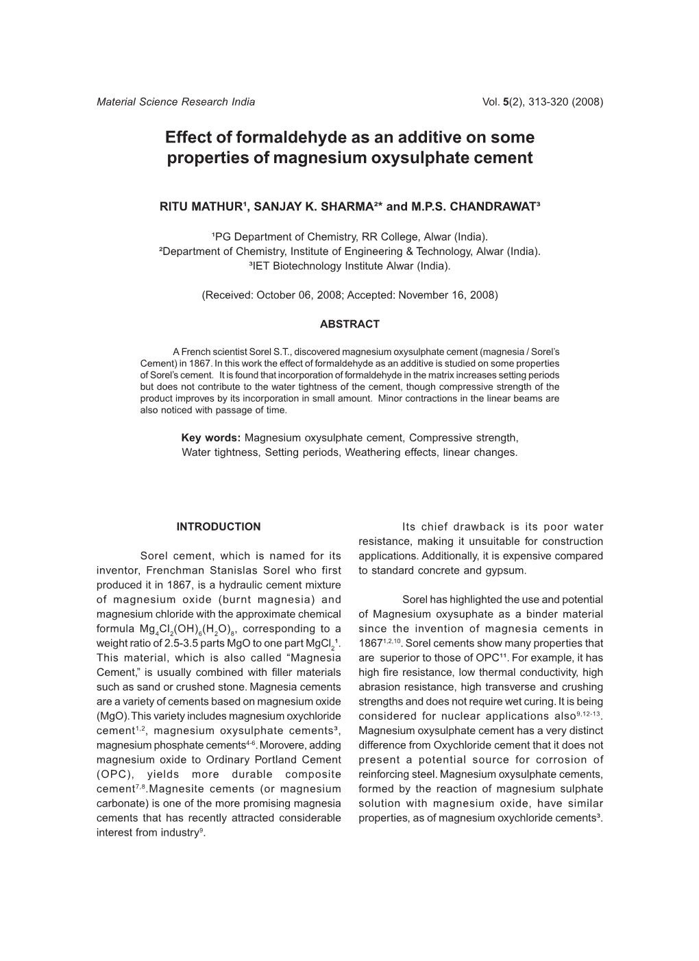 Effect of Formaldehyde As an Additive on Some Properties of Magnesium Oxysulphate Cement