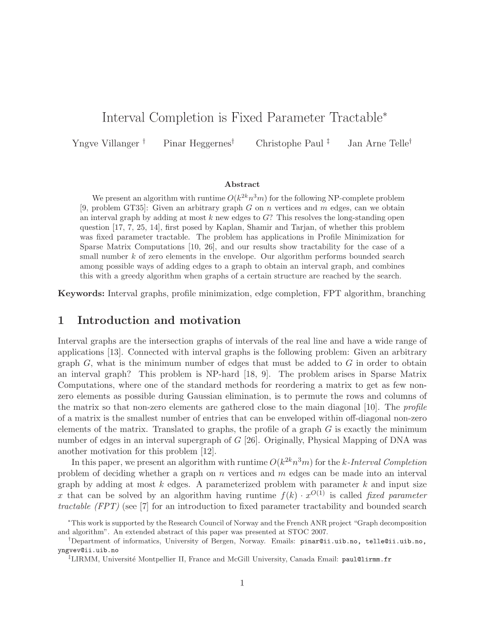 Interval Completion Is Fixed Parameter Tractable∗