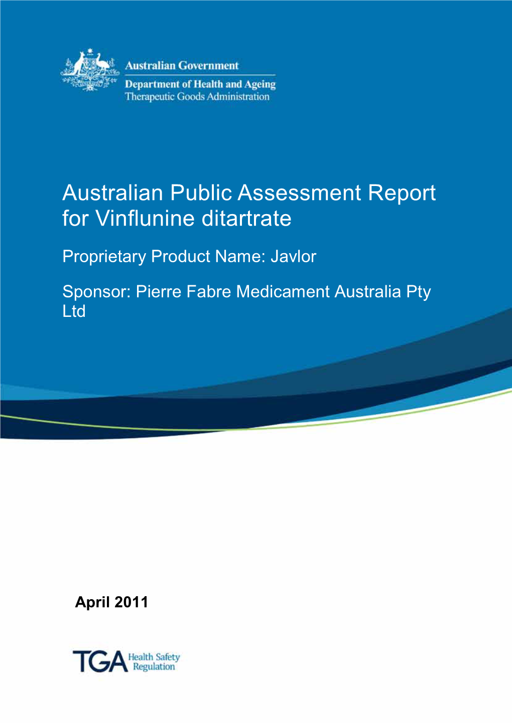 Australian Public Assessment Report for Vinflunine Ditartrate