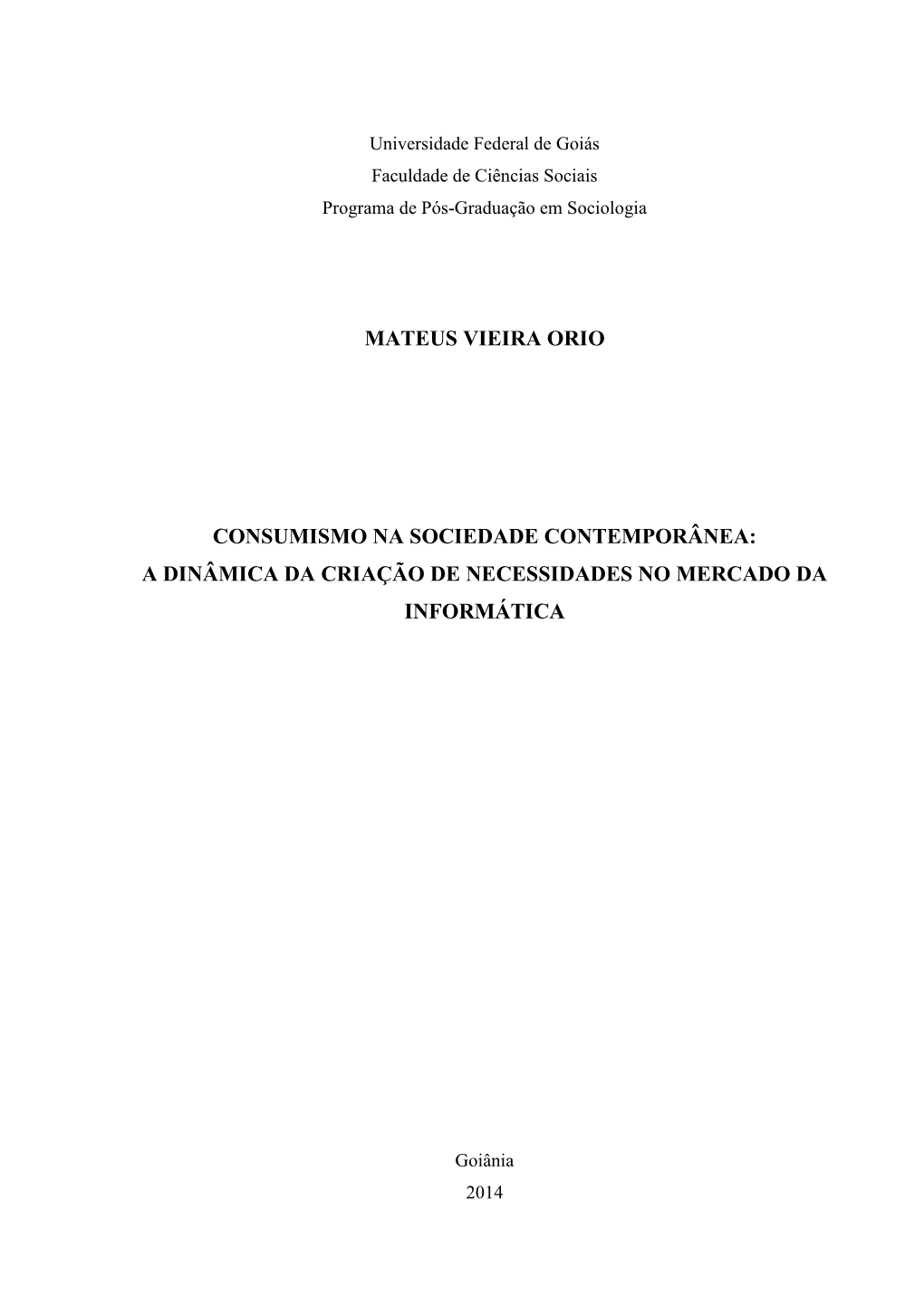 Mateus Vieira Orio Consumismo Na Sociedade Contemporânea