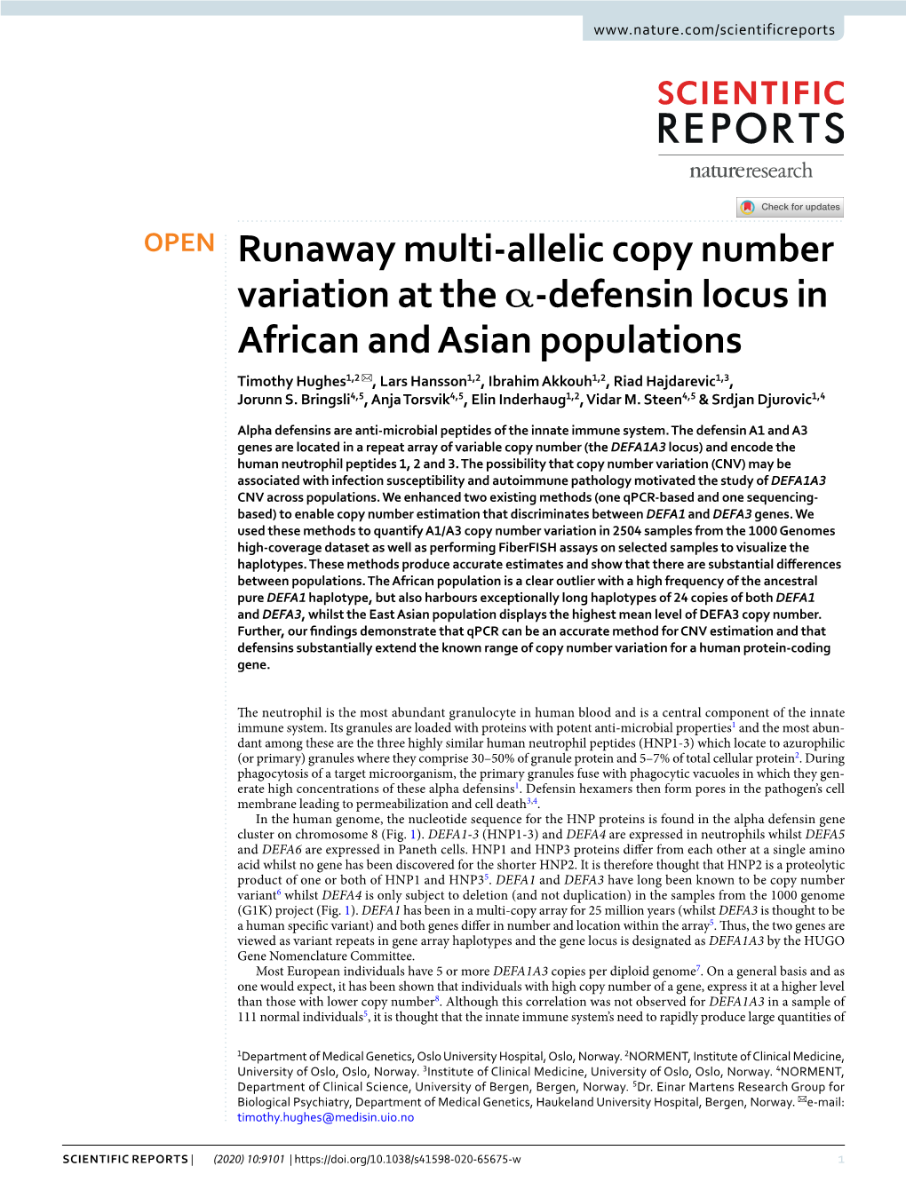 Runaway Multi-Allelic Copy Number Variation at the Α-Defensin Locus In