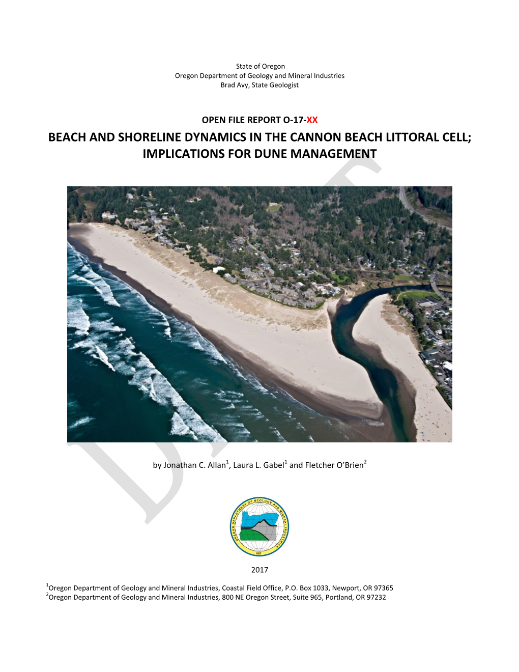 Beach and Shoreline Dynamics in the Cannon Beach Littoral Cell; Implications for Dune Management