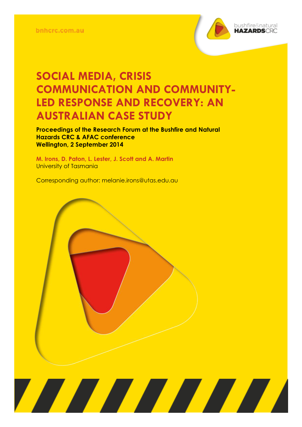 Social Media, Crisis Communication and Community